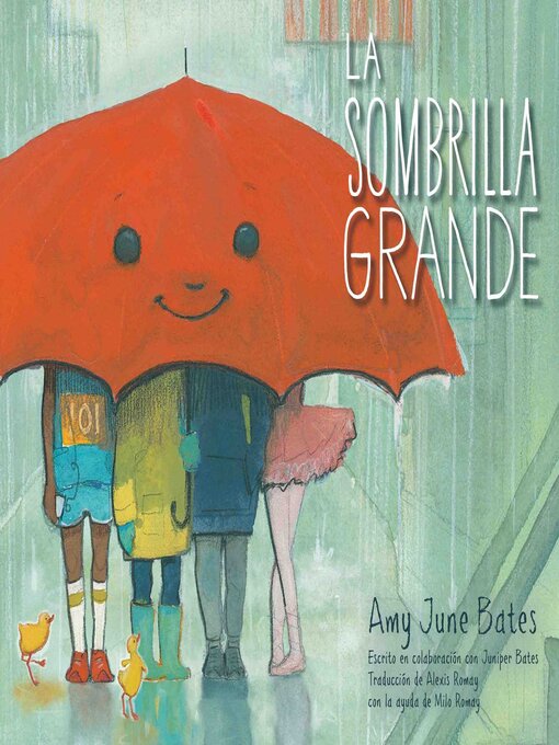 Title details for La sombrilla grande (The Big Umbrella) by Amy June Bates - Wait list